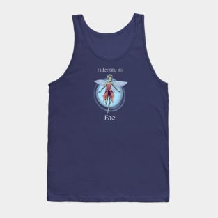 I identify as Fae Tank Top